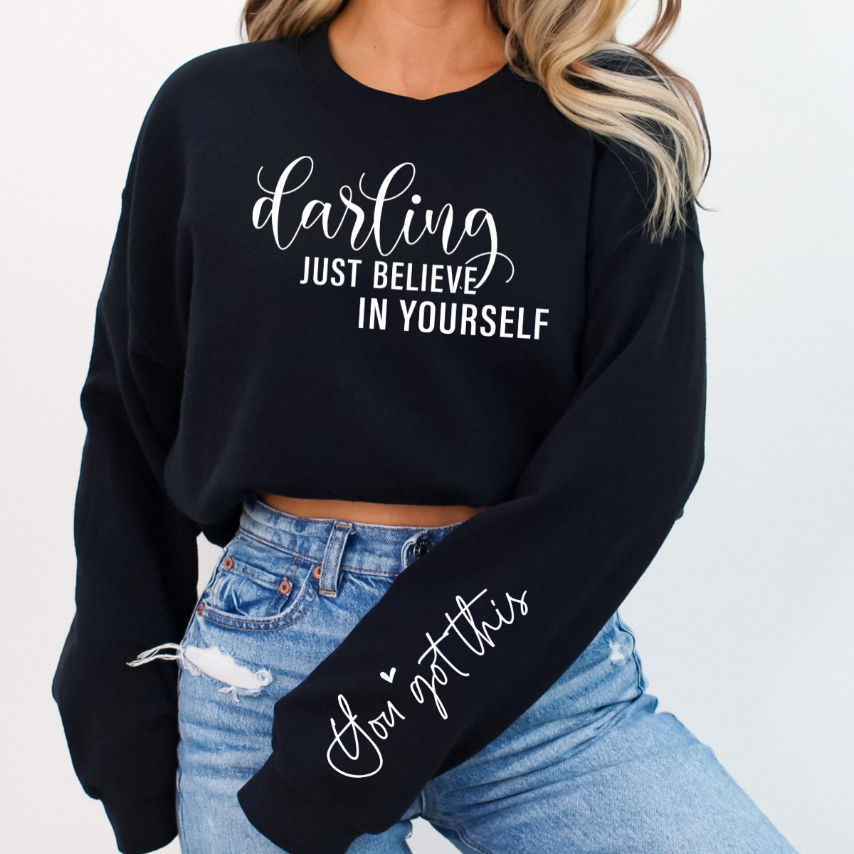 Darling Just Believe Sleeve DTF Transfer