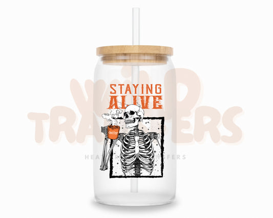 Staying Alive UV DTF Single Transfer