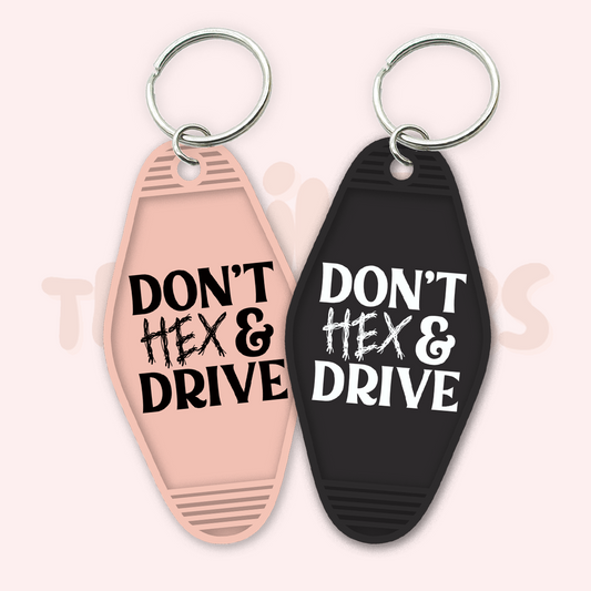 Don't Hex and Drive UV DTF Motel Keychain Transfer Wild Transfers