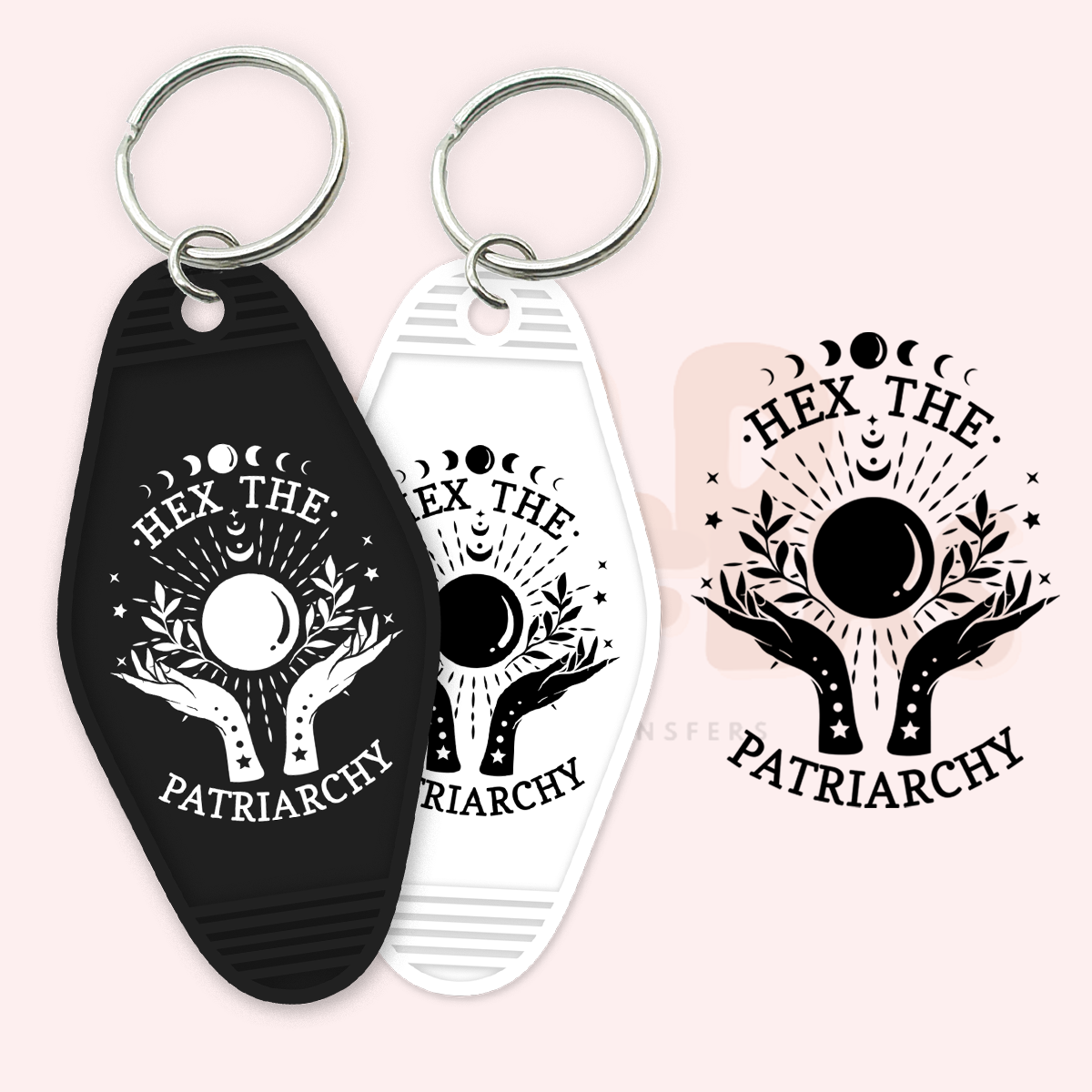 Hex the Patriarchy UV DTF Motel Keychain Transfer Wild Transfers