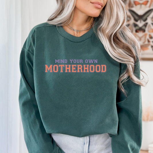 Mind Your Own Motherhood DTF Transfer Wild Transfers