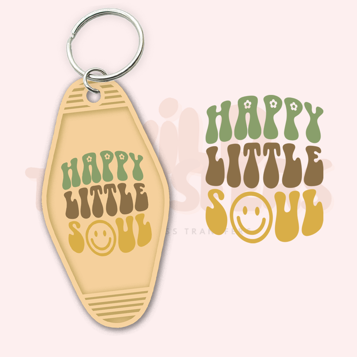 Happy Little Soul UV DTF Motel Keychain Transfer