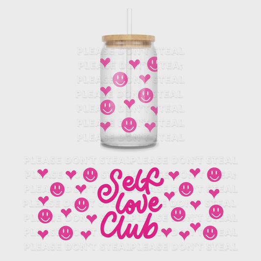 Self Love Club UV DTF 16oz Wrap